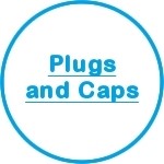 Plugs and Caps